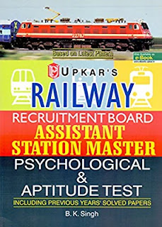 Railway Recruitment Board Assistant Station Master Psychological and Aptitude Test Railway Recruitment Board Assistant Station Master Psychological and Aptitude Test